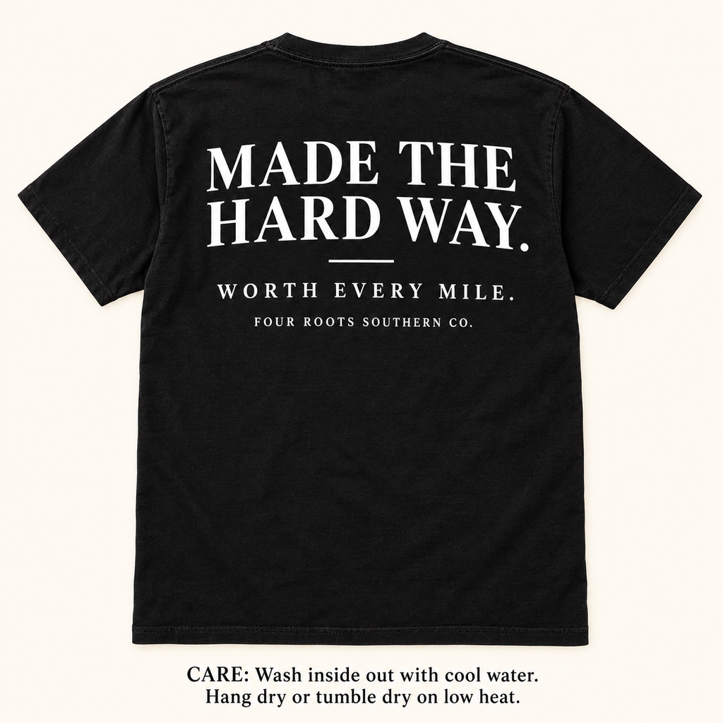 Made the Hard Way Comfort Colors Tee — Black & White